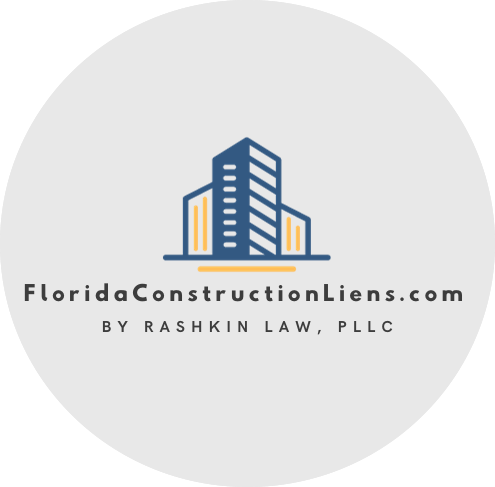 Florida Construction Liens by Rashkin Law