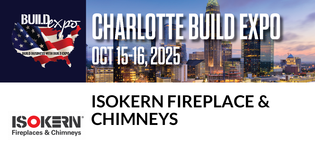 Featured image for “Isokern Fireplace &
Chimneys invites you to Charlotte Build Expo”