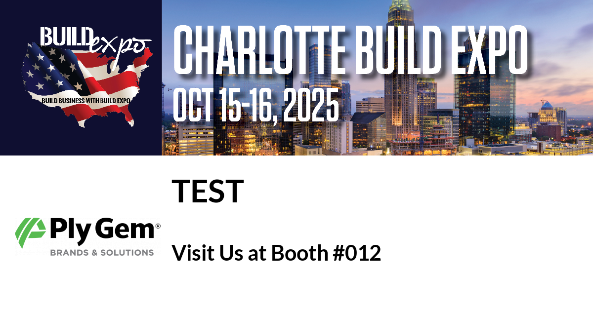 Featured image for “Test invites you to Charlotte Build Expo”