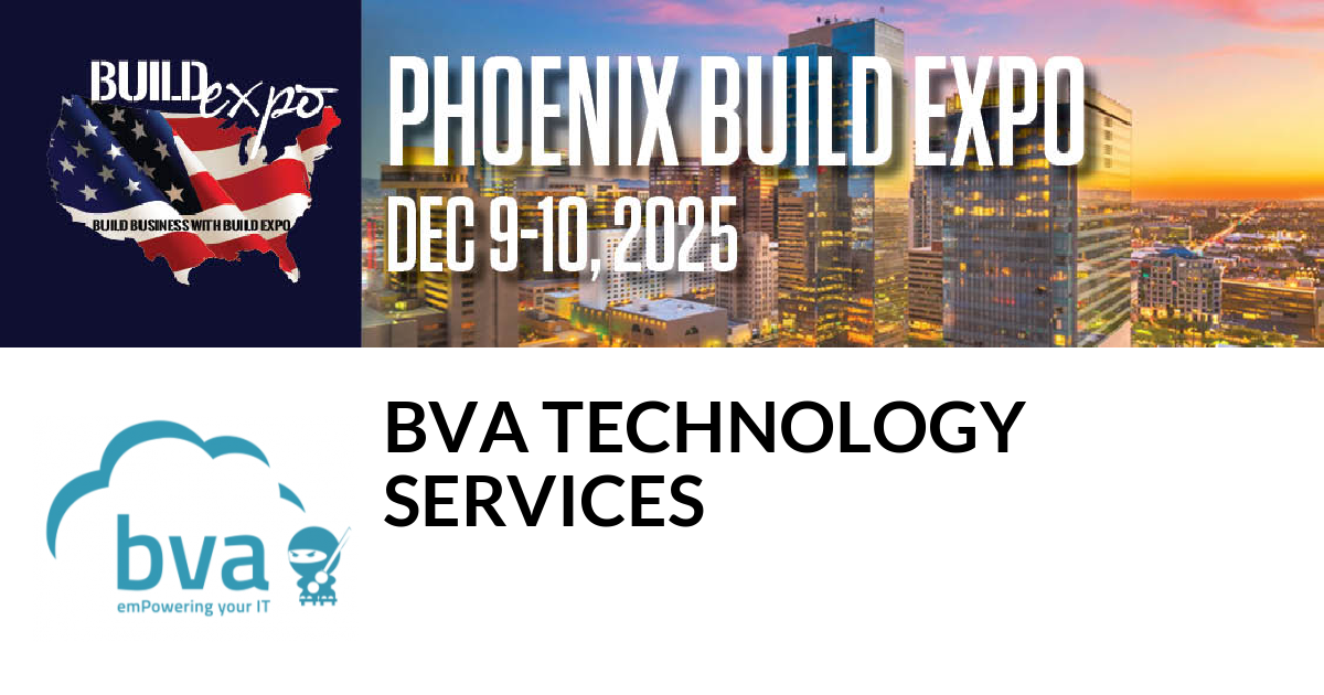 Featured image for “bva technology
services invites you to Phoenix Build Expo”