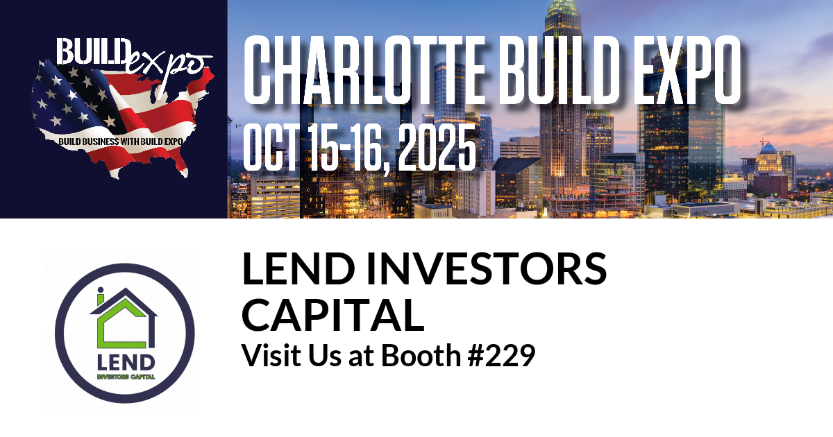 Featured image for “Lend Investors
Capital invites you to Charlotte Build Expo”