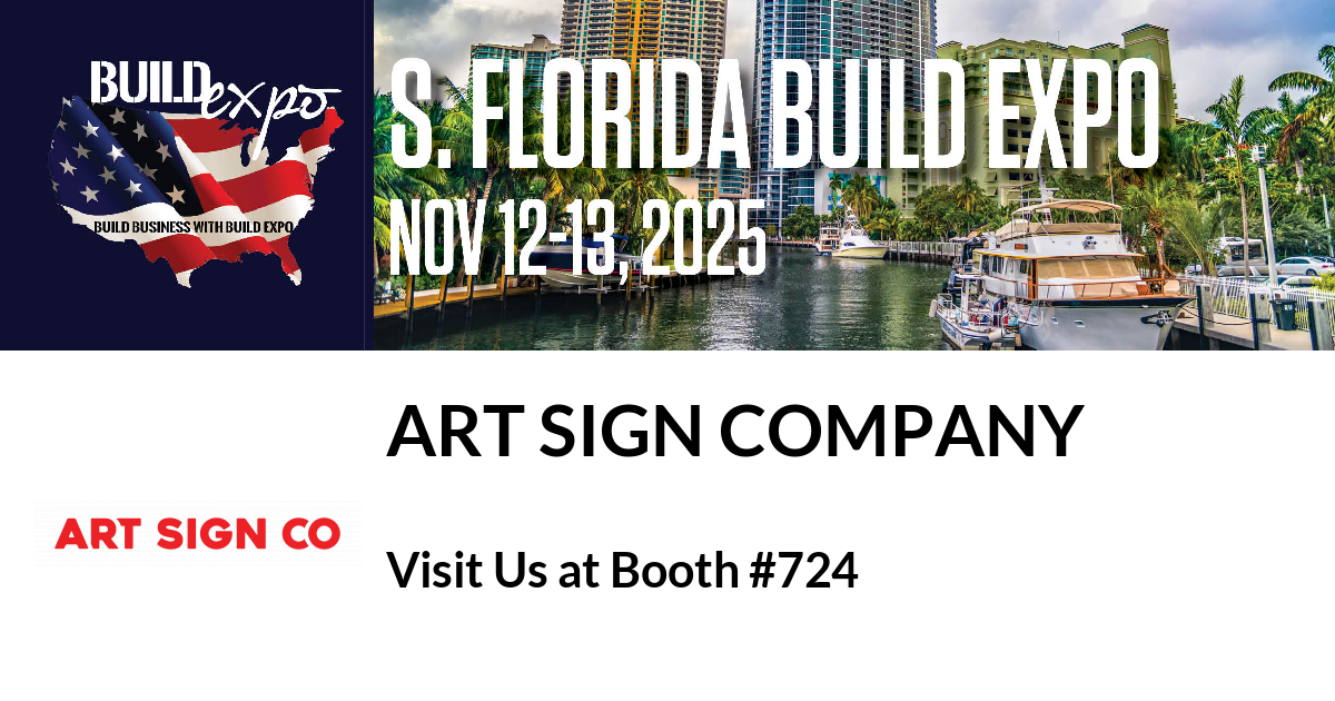 Featured image for “ART SIGN COMPANY invites you to South Florida Build Expo”