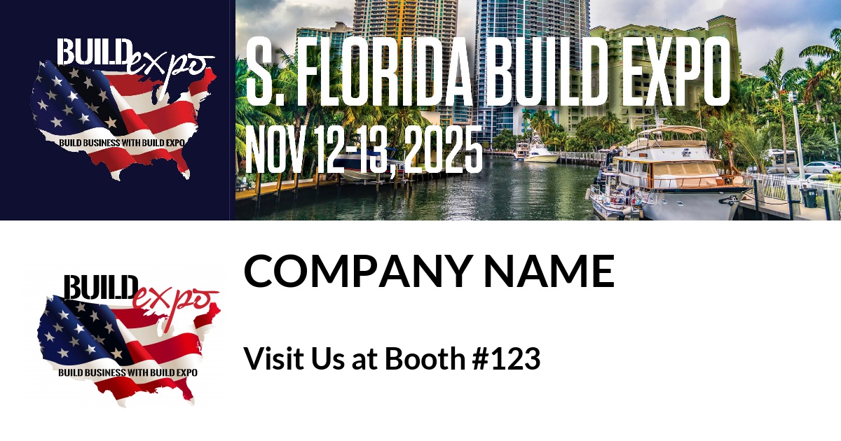 Featured image for “Company Name invites you to South Florida Build Expo”
