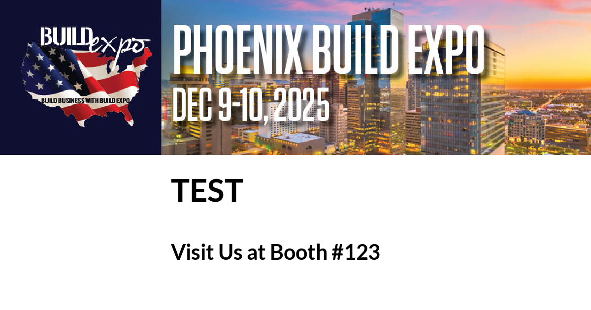 Featured image for “Test invites you to Phoenix Build Expo”
