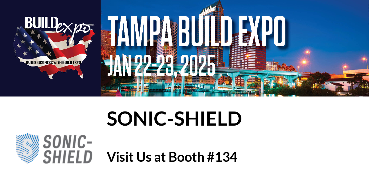Featured image for “Sonic-Shield invites you to Tampa Build Expo, Jan. 22-23”
