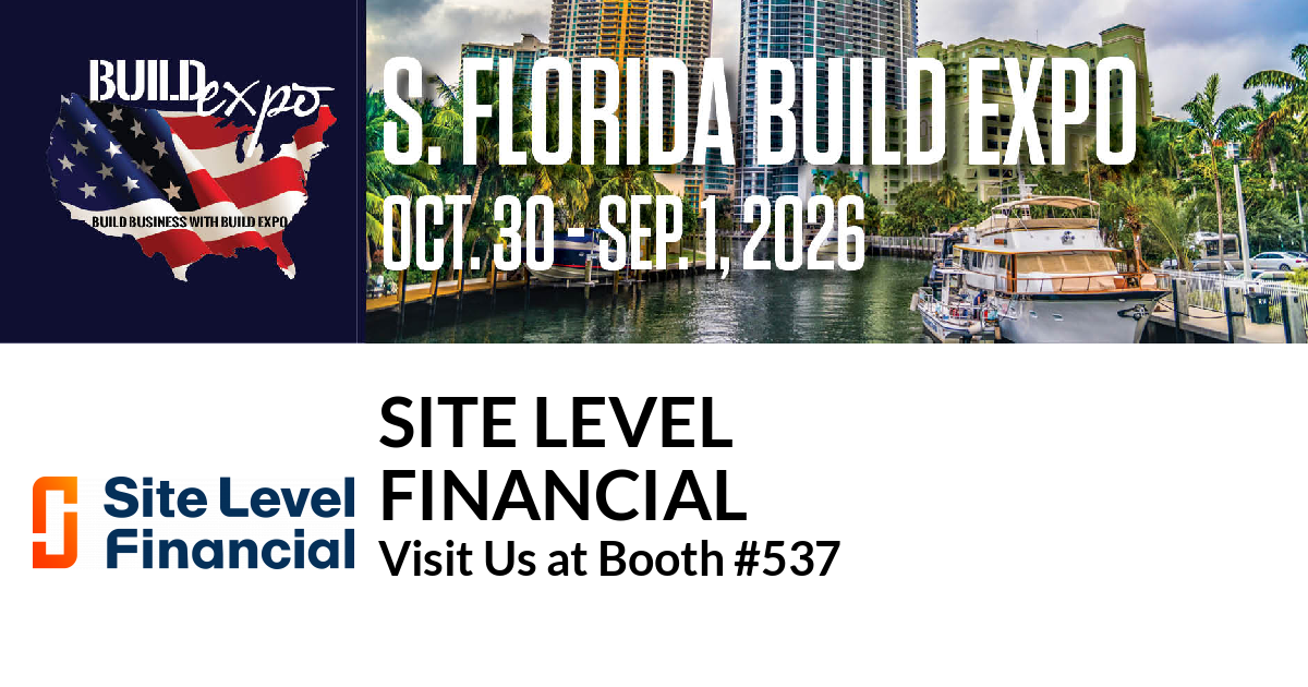 Featured image for “Site Level
Financial invites you to South Florida Build Expo”