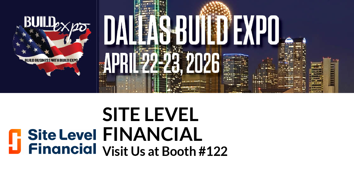 Featured image for “Site Level
Financial invites you to Dallas Build Expo”