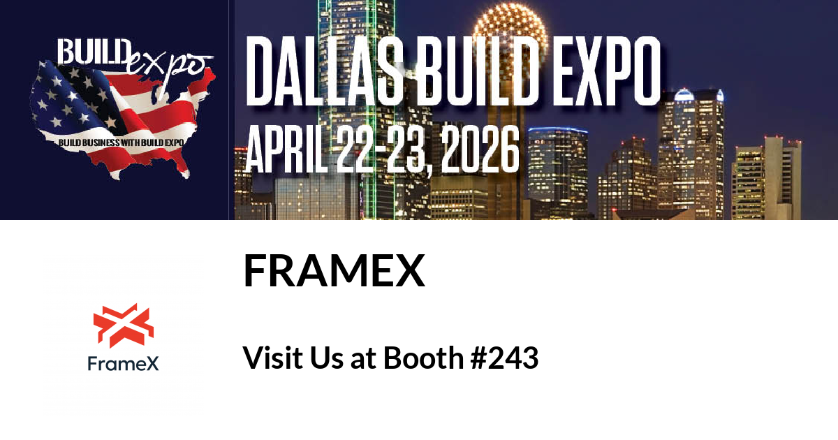 Featured image for “FrameX invites you to Dallas Build Expo”