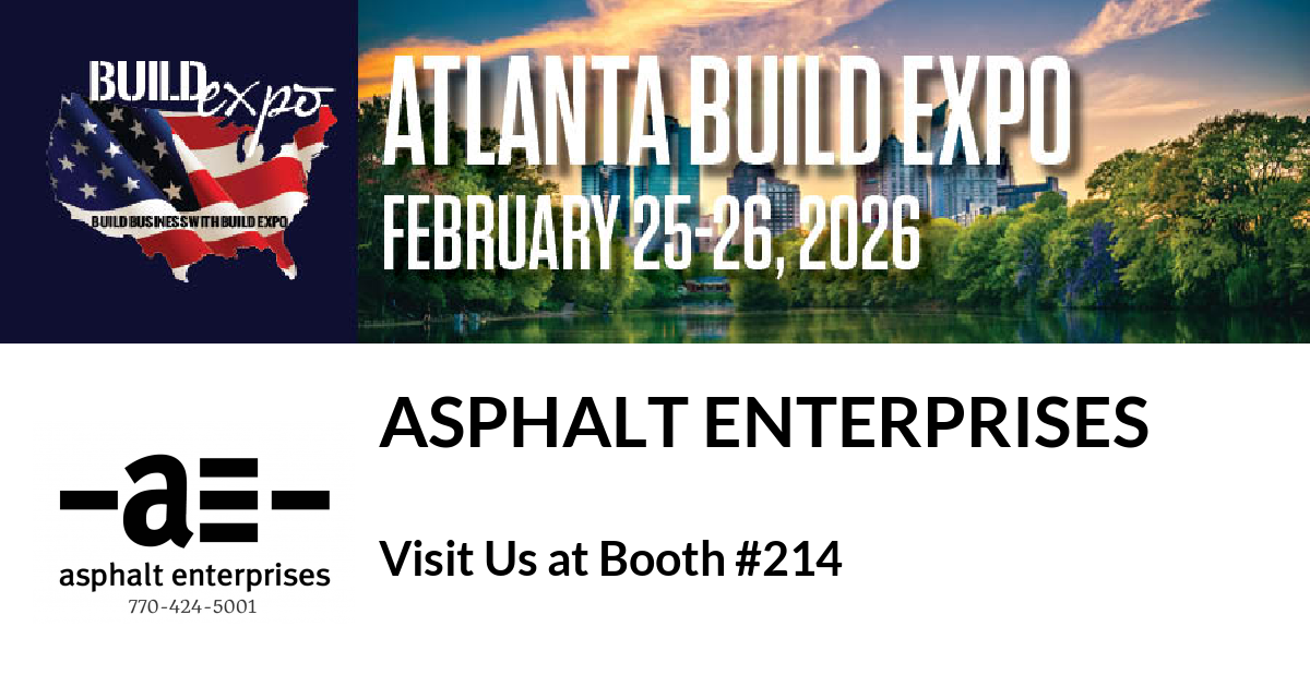 Featured image for “ASPHALT ENTERPRISES invites you to Atlanta Build Expo”