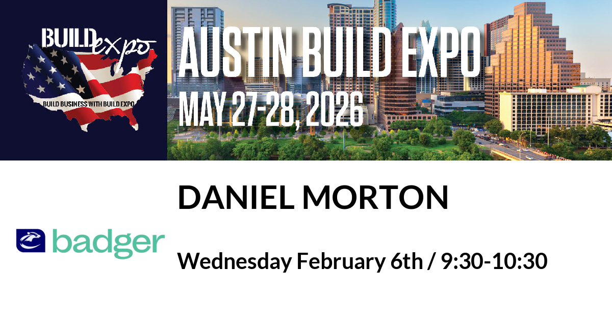 Featured image for “From Builder to Tech Founder: How to Scale Your Construction Business Without Losing Control at the Austin Build Expo in Room 320”