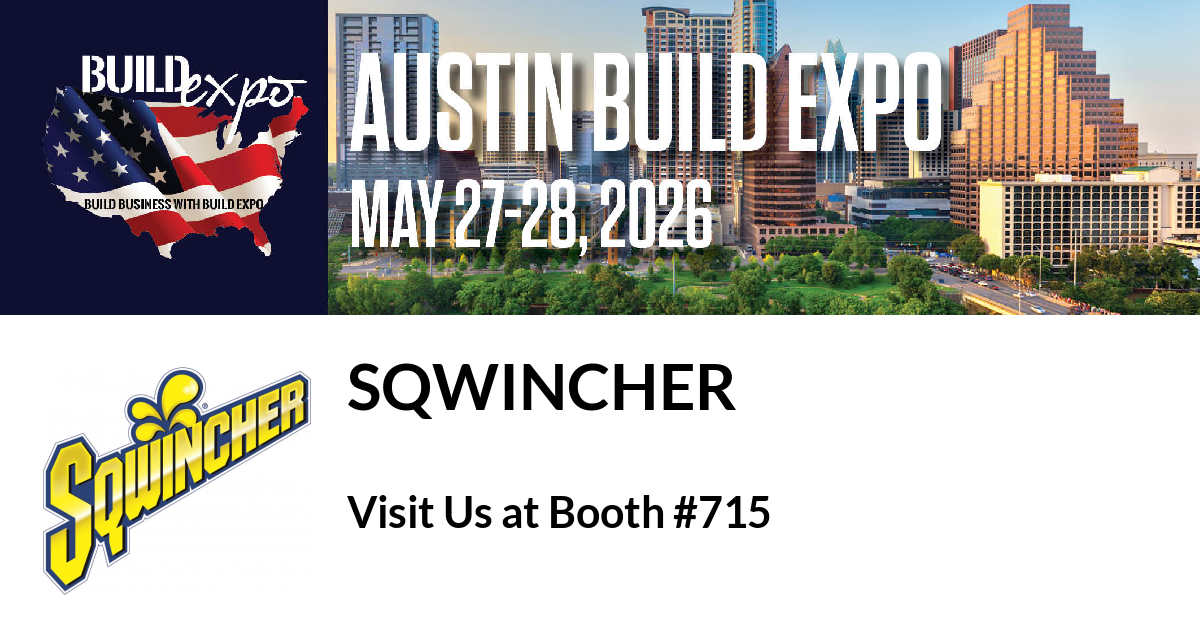 Featured image for “SQWINCHER invites you to Austin Build Expo”