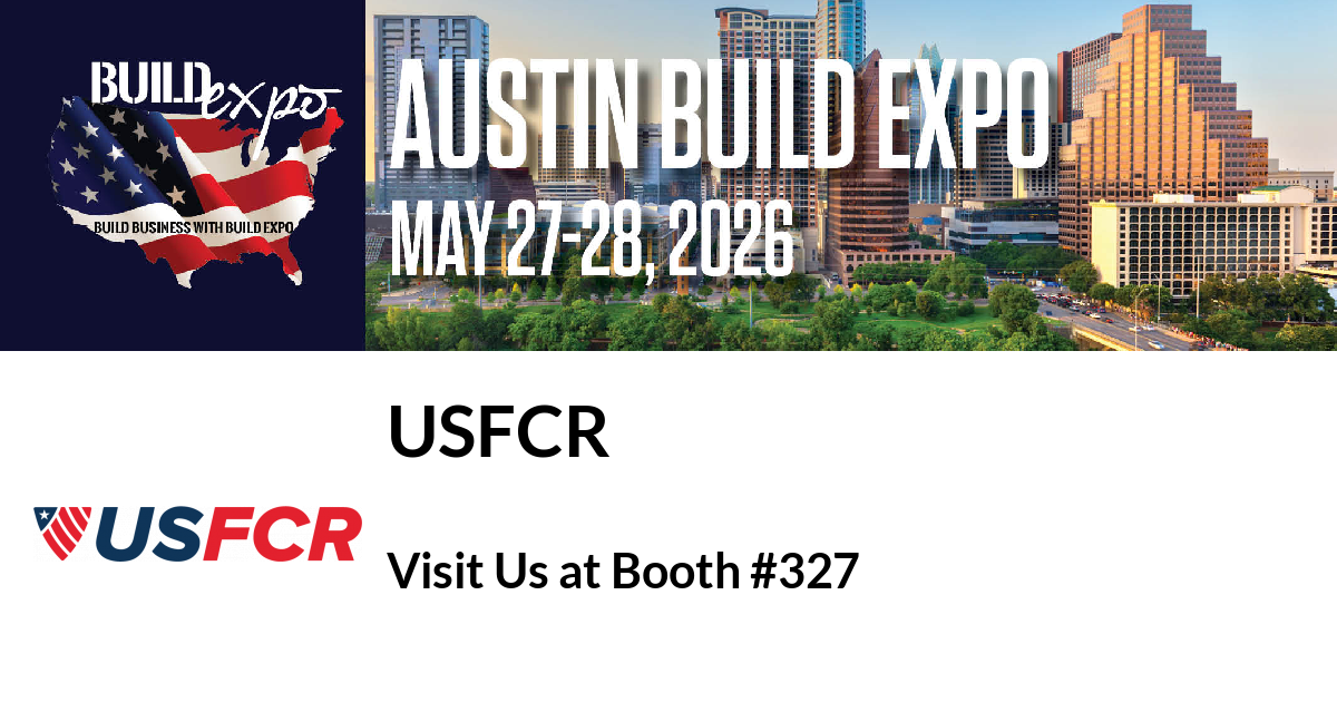 Featured image for “USFCR invites you to Austin Build Expo”