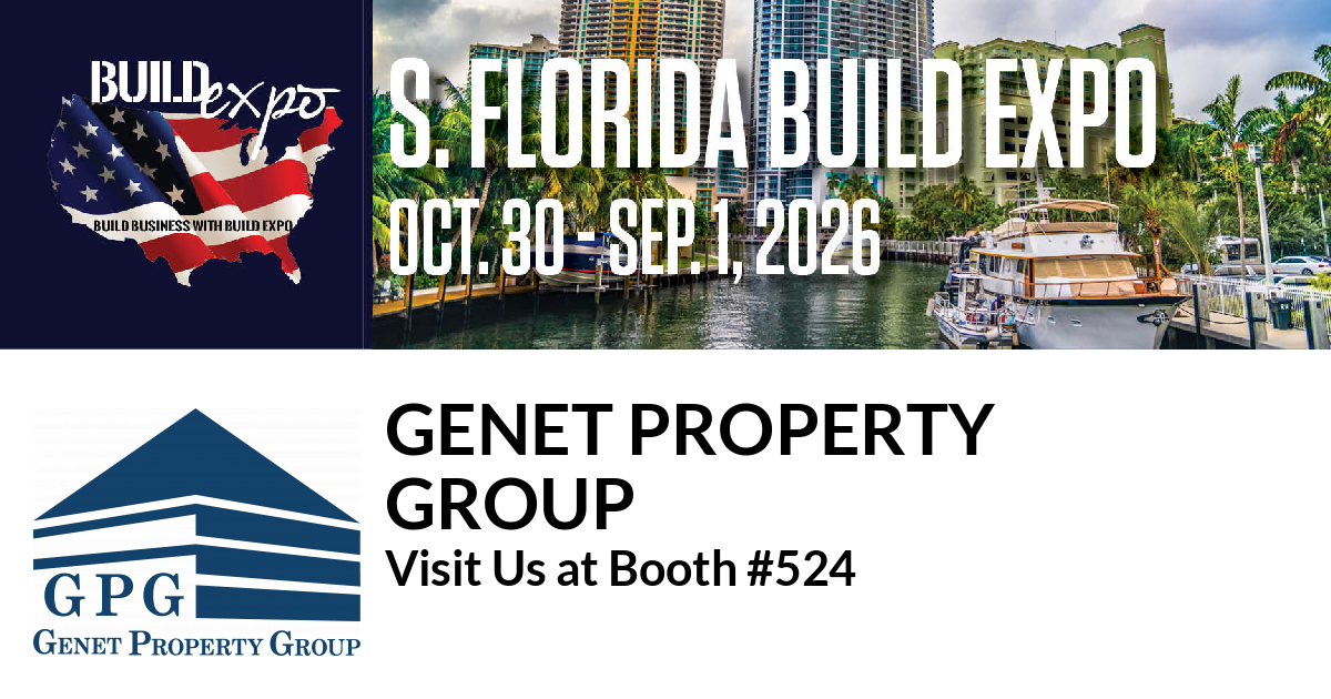 Featured image for “Genet Property
Group invites you to South Florida Build Expo”