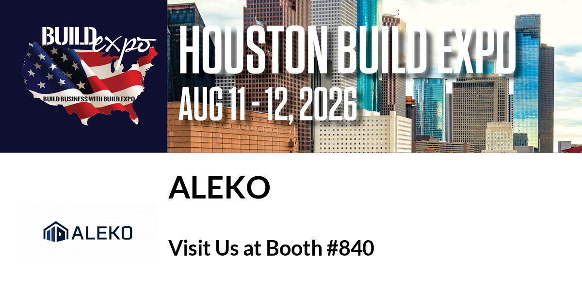 Featured image for “ALEKO invites you to Houston Build Expo”