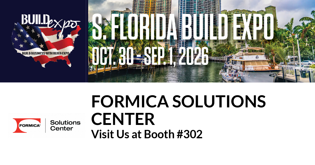 Featured image for “Formica Solutions
Center invites you to South Florida Build Expo”