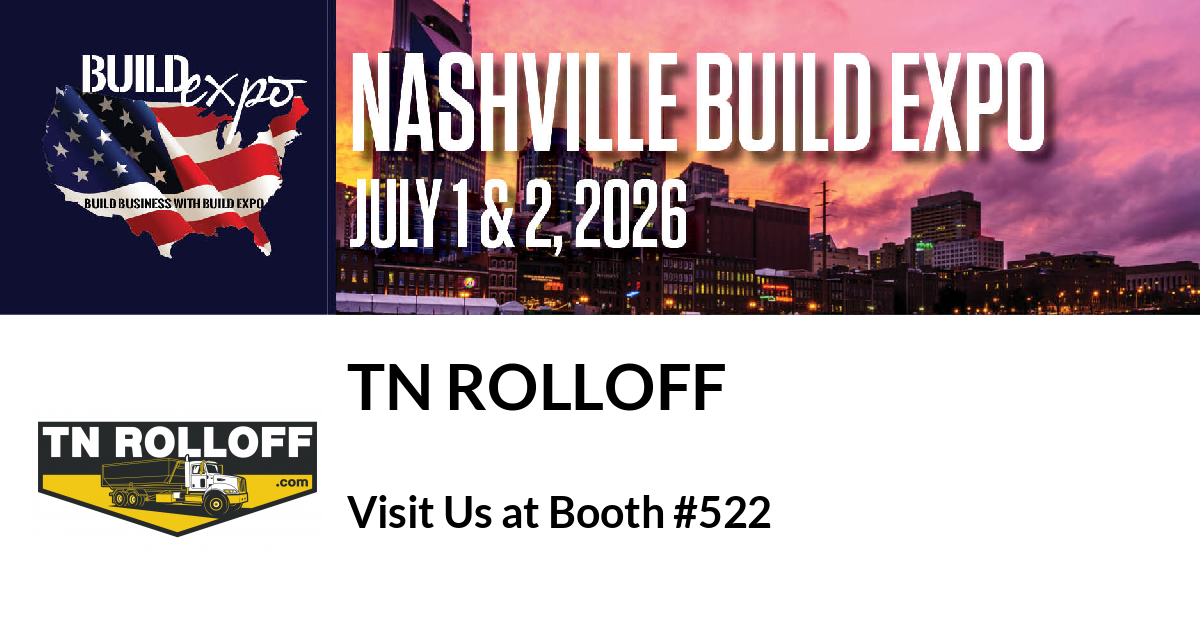 Featured image for “TN Rolloff invites you to Nashville Build Expo”