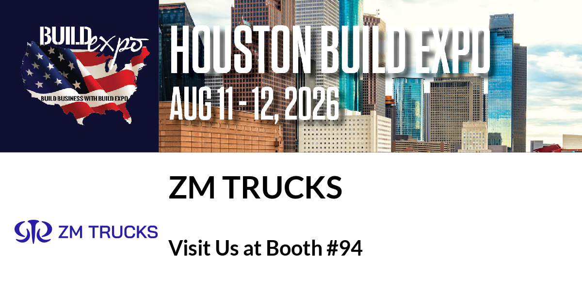 Featured image for “ZM Trucks invites you to Houston Build Expo”