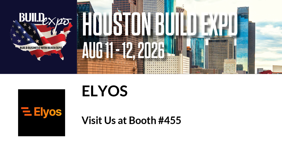 Featured image for “Elyos invites you to Houston Build Expo”