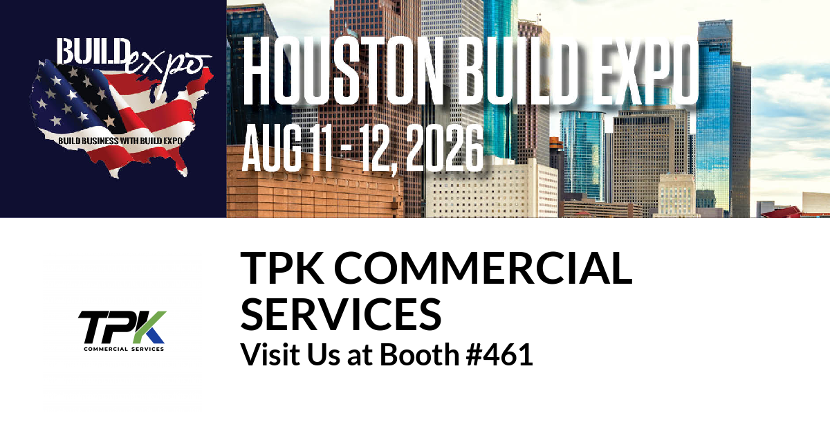 Featured image for “TPK Commercial
Services invites you to Houston Build Expo”