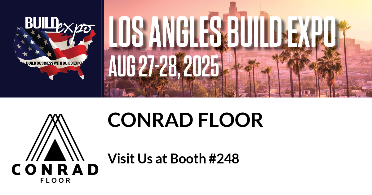 Featured image for “Conrad Floor invites you to Los Angeles Build Expo”