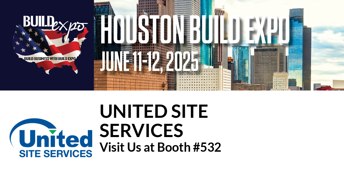 Featured image for “United Site
Services invites you to Houston Build Expo”