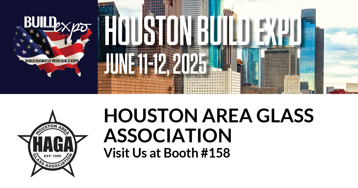 Featured image for “Houston Area Glass
Association invites you to Houston Build Expo”