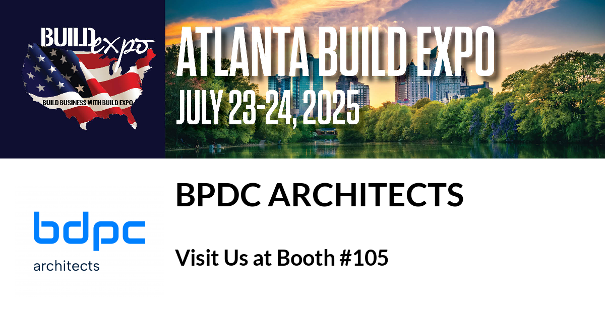 Featured image for “BPDC Architects invites you to Atlanta Build Expo”