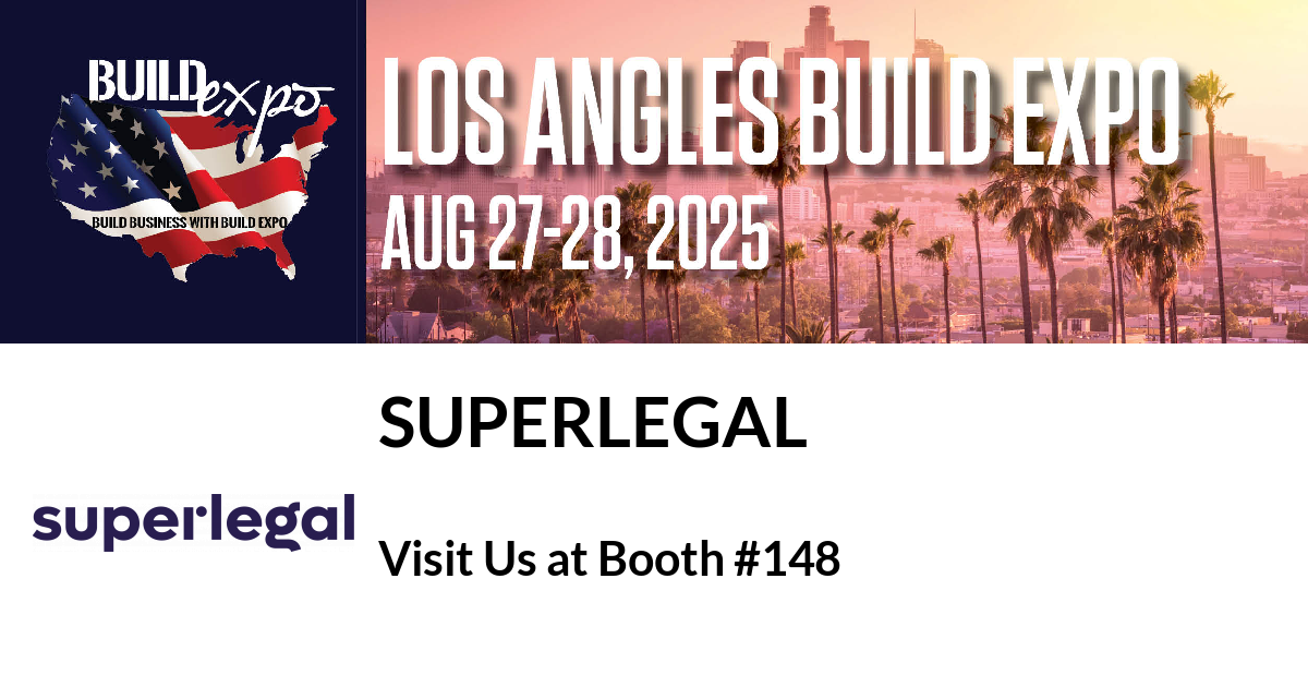 Featured image for “Superlegal invites you to Los Angeles Build Expo”