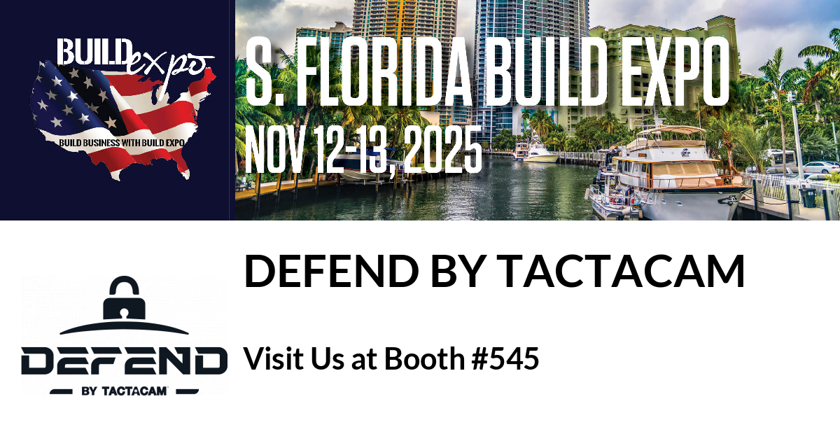 Featured image for “Defend by Tactacam invites you to South Florida Build Expo”
