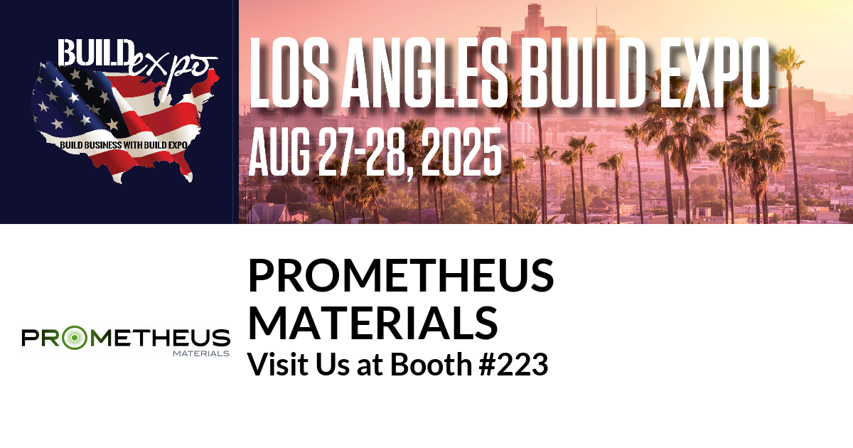 Featured image for “Prometheus
Materials invites you to Los Angeles Build Expo”