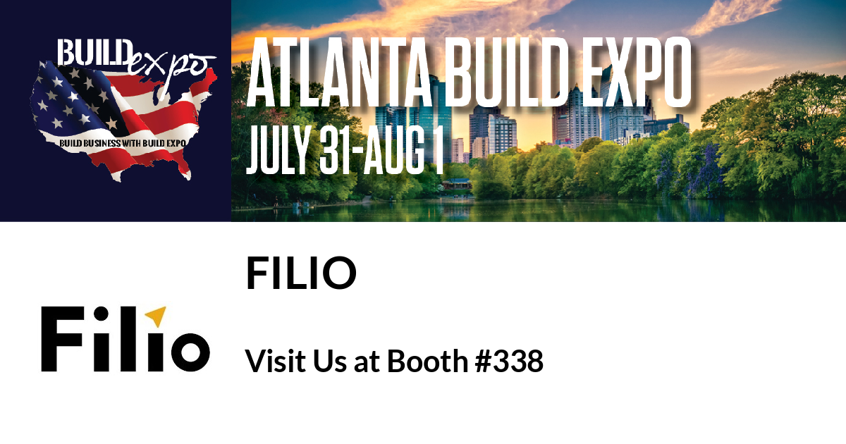 Featured image for “Filio invites you to Atlanta Build Expo, July 31-Aug. 1”